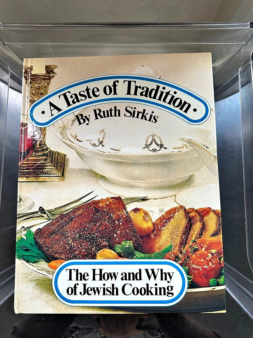 A Taste of Tradition: The How and Why of Jewish Cooking Cookbook in Cream